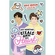 Book cover for Leo Martino Steals Back His Heart