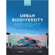 Book cover for Urban Biodiversity and Equity Justice-Centered Conservation in Cities