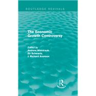 Book cover for The Economic Growth Controversy