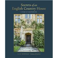 Book cover for Secrets of an English Country House A Year at Mapperton