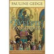 Book cover for The Twelfth Transforming
