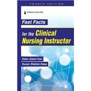 Book cover for Fast Facts for the Clinical Nursing Instructor