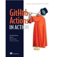 Book cover for GitHub Actions in Action  Continuous integration and delivery for DevOps