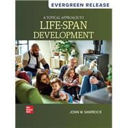 Book cover for A Topical Approach to Lifespan Development [Rental Edition]