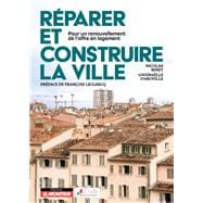 Book cover for Réparer et construire la ville