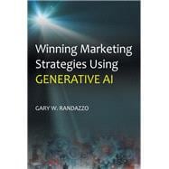Book cover for Winning Marketing Strategies Using Generative AI