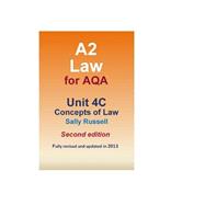 Book cover for A2 Law for Aqa Unit 4c Concepts of Law