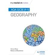 Book cover for My Revision Notes: AQA GCSE (9–1) Geography