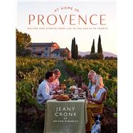 Book cover for At Home in Provence Recipes and Stories from Life in the South of France