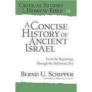 Book cover for A Concise History of Ancient Israel
