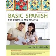 Book cover for Bundle: Spanish for Business and Finance Enhanced Edition: The Basic Spanish Series + iLrn Heinle Learning Center 4 term (24 months) Printed Access Card