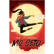 Book cover for The Legendary Mo Seto