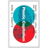 Book cover for Plastic Capitalism