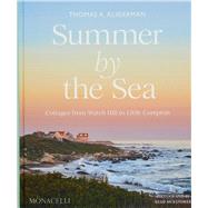 Book cover for Summer by the Sea Cottages from Watch Hill to Little Compton