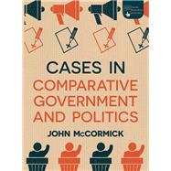 Book cover for Cases in Comparative Government and Politics