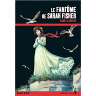 Book cover for Le fantôme de Sarah Fisher