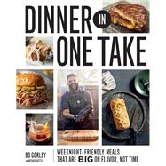 Book cover for Dinner in One Take Weeknight-Friendly Meals That are Big on Flavor, Not Time
