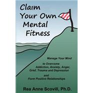 Book cover for Claim Your Own Mental Fitness