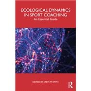Book cover for Ecological Dynamics in Sport Coaching