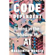Book cover for Code Dependent