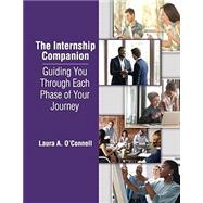 Book cover for The Internship Companion: Guiding You Through Each Phase of Your Journey