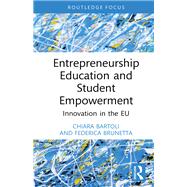 Book cover for Entrepreneurship Education and Student Empowerment
