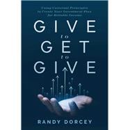 Book cover for Give to Get to Give