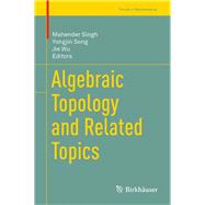 Book cover for Algebraic Topology and Related Topics