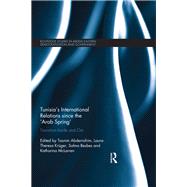 Book cover for Tunisia's International Relations Since the Arab Spring
