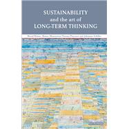Book cover for Sustainability and the Art of Long-Term Thinking