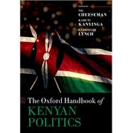 Book cover for The Oxford Handbook of Kenyan Politics