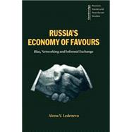 Book cover for Russia's Economy of Favours: Blat, Networking and Informal Exchange