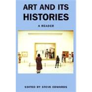 Book cover for Art and Its Histories : A Reader