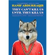 Book cover for They Can't Kill Us Until They Kill Us: Expanded Edition