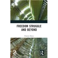 Book cover for Freedom Struggle and Beyond