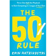 Book cover for The 50% Rule