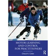 Book cover for Motor Learning and Control for Practitioners