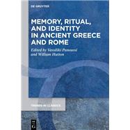 Book cover for Memory, Ritual, and Identity in Ancient Greece and Rome