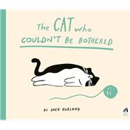 Book cover for The Cat Who Couldn't Be Bothered