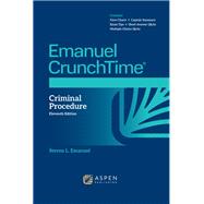 Book cover for Emanuel CrunchTime for Criminal Procedure
