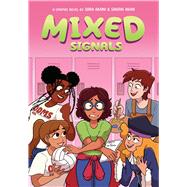 Book cover for Mixed Signals: A Graphic Novel (Mixed Feelings #2)