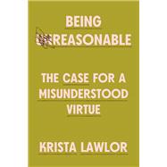 Book cover for Being Reasonable
