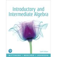 Book cover for Introductory and Intermediate Algebra, Books a la Carte Edition