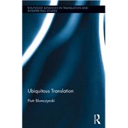 Book cover for Ubiquitous Translation