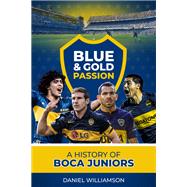 Book cover for Blue & Gold Passion