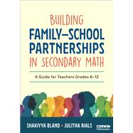 Book cover for Building Family–School Partnerships in Secondary Math