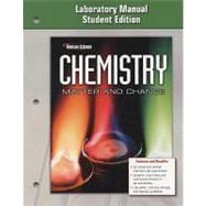 Book cover for Chemistry: Matter & Change, Laboratory Manual, Student Edition