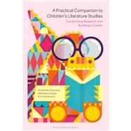 Book cover for A Practical Companion to Children's Literature Studies