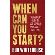 Book cover for When Can You Start?