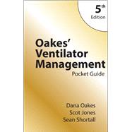 Book cover for Oakes' Ventilator Management Pocket Guide